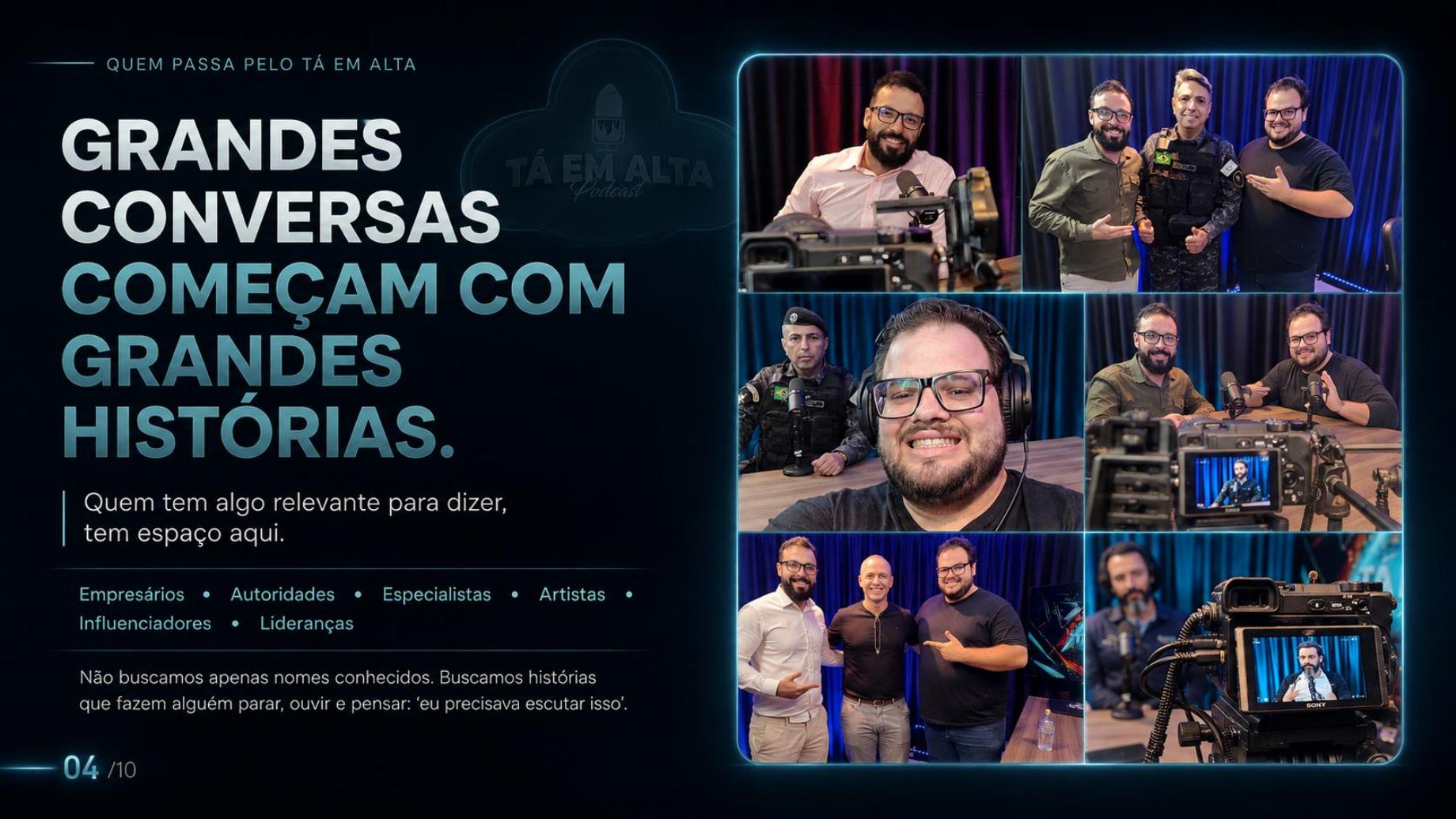 Convidados durante a gravação de um episódio do Tá em Alta
